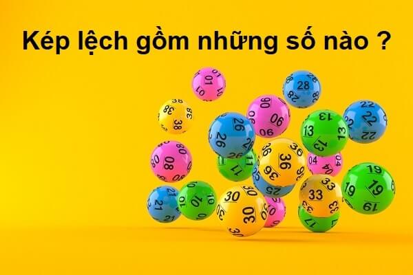 kep lech gom nhung so nao